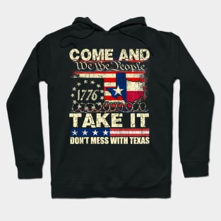 Come and Take It, We the People American Flag Texas Hoodie